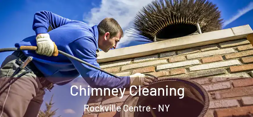 Chimney Cleaning Rockville Centre - NY